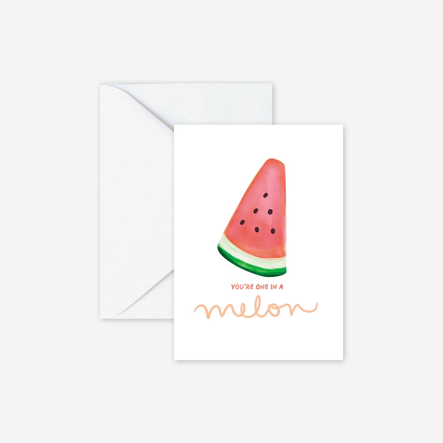 You're One in a Melon Card (Old Branding)