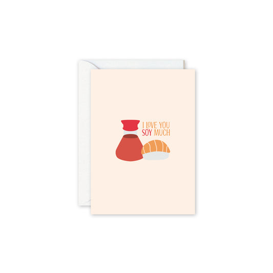 I Love You Soy Much Card (Discontinued)