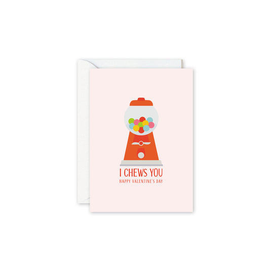 I Chews You Card (Discontinued)